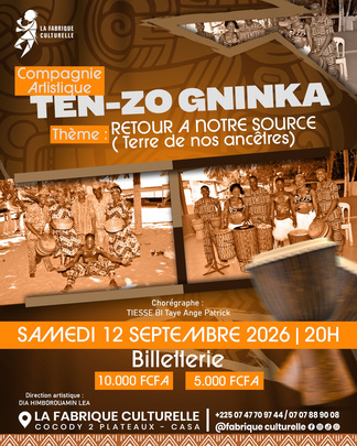 Affiche : Retour à notre source — Cie Ten-Zo Gninka