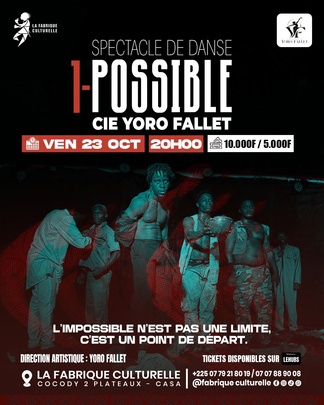 Affiche : 1-POSSIBLE — Cie Yoro Fallet