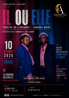 Affiche : Il ou Elle — Farafin&rsquo;Art Culture
