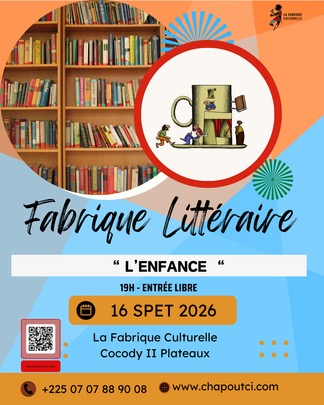Affiche : Fabrique Littéraire — « L&rsquo;enfance »